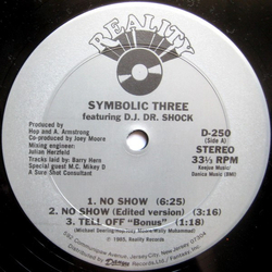 Symbolic Three / DJ Dr. Shock No Show Vinyl 12" USED