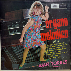 Juan Torres Organo Melodico Volumen 3 Vinyl LP USED