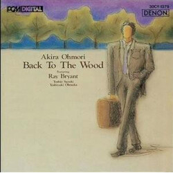 Akira Ohmori / Ray Bryant Back To The Wood Vinyl LP USED
