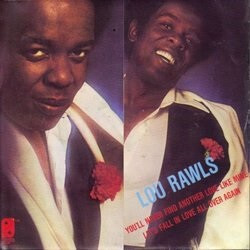 Lou Rawls You'll Never Find Another Love Like Mine / Let's Fall In Love All Over Again USED VINYL 7INCH 45 RPM STEREO