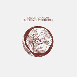 Chuck Johnson Blood Moon Boulder Vinyl LP USED