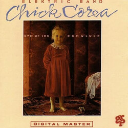 The Chick Corea Elektric Band Eye Of The Beholder Vinyl LP USED