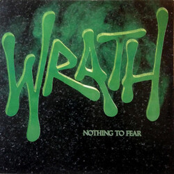 Wrath (6) Nothing To Fear Vinyl LP USED