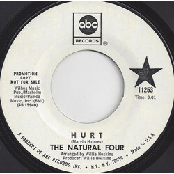 The Natural Four Hurt USED VINYL 7INCH 45 RPM SINGLE PROMO STYRENE