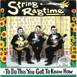 Various String Ragtime: To Do This You Got To Know How Vinyl LP USED