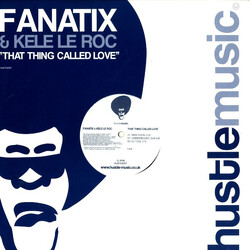 Fanatix (2) / Kele Le Roc That Thing Called Love USED VINYL 12INCH 33 S RPM
