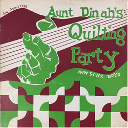 New River Boys Aunt Dinah's Quilting Party Vinyl LP USED