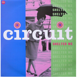 Circuit (4) Shelter Me USED VINYL 12INCH 33 S RPM