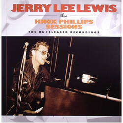 Jerry Lee Lewis The Knox Phillips Sessions - The Unreleased Recordings Vinyl LP USED