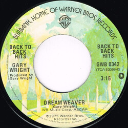 Gary Wright Dream Weaver / Love Is Alive USED VINYL 7INCH 45 RPM SINGLE