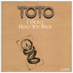 Toto I Won't Hold You Back USED VINYL 7INCH 45 RPM SINGLE