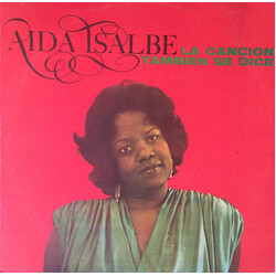 Aida Isalbe la Cancion Tambien Se Dice Vinyl LP USED