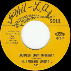 The Fantastic Johnny C Boogaloo Down Broadway / Look What Love Can Make You Do USED VINYL 7INCH 45 RPM SINGLE