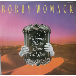 Bobby Womack (I Wanna) Make Love To You USED VINYL 12INCH 45 RPM