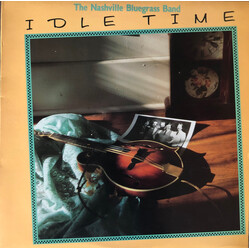 The Nashville Bluegrass Band Idle Time Vinyl LP USED