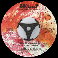 The Independents Arise And Shine (Let's Get It On) USED VINYL 7INCH 45 RPM