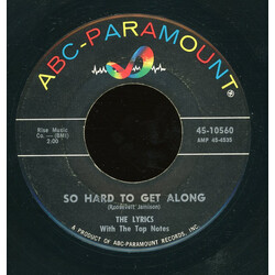 The Lyrics (7) / The Top Notes So Hard To Get Along / The Side Wind USED VINYL 7INCH 45 RPM