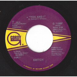 Switch (6) You And I USED VINYL 7INCH 45 RPM SINGLE