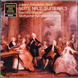 Johann Sebastian Bach / Karl Münchinger / Stuttgarter Kammerorchester Suite Nr. 2 • Suite Nr. 3 Vinyl LP USED