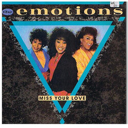 The Emotions Miss Your Love USED VINYL 7INCH