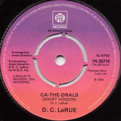 D.C. LaRue Ca-The-Drals USED VINYL 7INCH 45 RPM SINGLE
