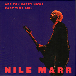 Nile Marr Are You Happy Now? / Part Time Girl USED VINYL 7INCH 45 RPM