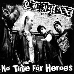 Climax (17) No Time For Heroes Vinyl 7" USED
