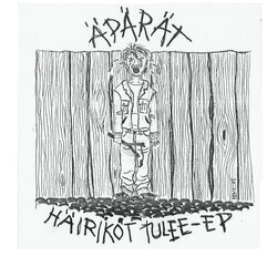 Äpärät Häiriköt Tulee-EP USED VINYL 7INCH 45 RPM EP REISSUE