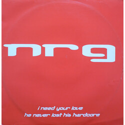 N.R.G. I Need Your Love / He Never Lost His Hardcore USED VINYL 12INCH 33 S RPM STEREO