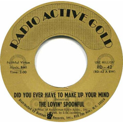 The Lovin' Spoonful Did You Ever Have To Make Up Your Mind? USED VINYL 7INCH SINGLE 45 RPM REISSUE