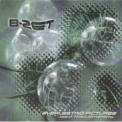 B-Zet Everlasting Pictures - Right Through Infinity USED VINYL 12INCH 33 S RPM