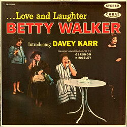 Betty Walker / Davey Karr / Gershon Kingsley Love And Laughter Vinyl LP USED
