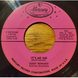 Eddy Howard And His Orchestra It's No Sin / To Each His Own USED VINYL 7INCH 45 RPM