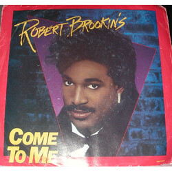 Robert Brookins Come To Me USED VINYL 7INCH 45 RPM SINGLE PROMO
