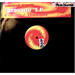 Bulletproof (2) Bravado E.P USED VINYL 12INCH 33 S RPM EP