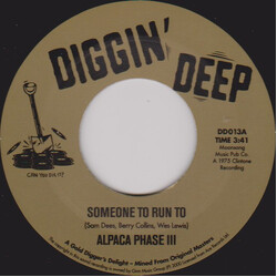 Alpaca Phase III / Frederick Knight Someone To Run To / It Ain't No Fun USED VINYL 7INCH 45 RPM LIMITED EDITION