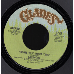 Latimore (2) Somethin' 'Bout 'Cha / Sweet Vibrations USED VINYL 7INCH 45 RPM STYRENE