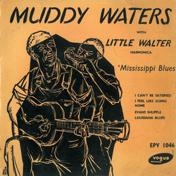 Muddy Waters / Little Walter Mississippi Blues USED VINYL 7INCH 45 RPM EP