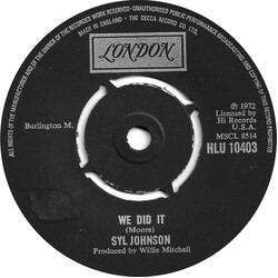 Syl Johnson We Did It USED VINYL 7INCH 45 RPM SINGLE