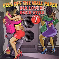 Various Peel Off The Wall Paper Ina Lovers Rock Style Volume 1 Vinyl LP USED