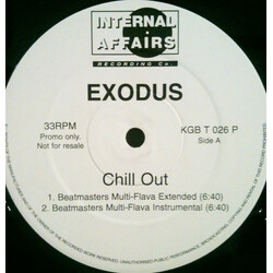 Exodus (13) Chill Out USED VINYL 12INCH 33 S RPM PROMO