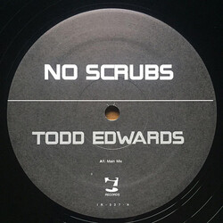 Todd Edwards No Scrubs USED VINYL 12INCH