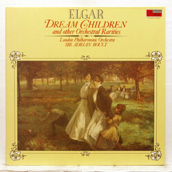 Sir Edward Elgar / London Philharmonic Orchestra / Sir Adrian Boult Dream Children And Other Orchestral Rarities Vinyl LP USED
