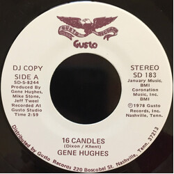 Gene Hughes (4) 16 Candles USED VINYL 7INCH 45 RPM PROMO