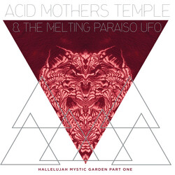 Acid Mothers Temple & The Melting Paraiso UFO Hallelujah Mystic Garden Part One Vinyl LP USED