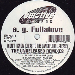E.G. Fullalove Didn't I Know (Divas To The Dancefloor... Please) (The Unreleased Mixes) USED VINYL 12INCH 33 S RPM