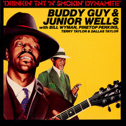 Buddy Guy / Junior Wells / Bill Wyman / Pinetop Perkins / Terry Taylor (3) / Dallas Taylor Drinkin' Tnt 'N' Smokin' Dynamite Vinyl LP USED