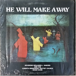 Reverend Benjamin L. Nabors / Corinth Missionary Baptist Church Mass Choir He Will Make A Way Vinyl LP USED