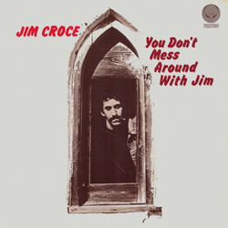 Jim Croce You Don't Mess Around With Jim Vinyl LP USED