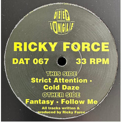 Ricky Force Fantasy / Follow Me / Strict Attention / Cold Daze USED VINYL 12INCH 33 S RPM